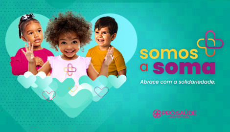 Somos a Soma - Abrace a Solidariedade