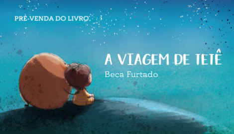 A viagem de Tetê