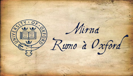 Mirna Rumo à Oxford / Mirna On Her Way to Oxford