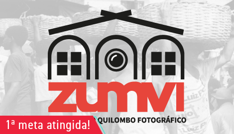 [BA] Apoie nosso quilombo fotográfico: Zumví!