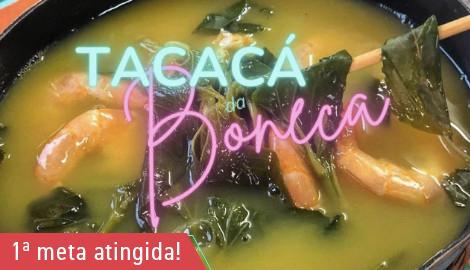 [AC] Tacacá da Boneca