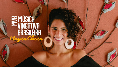 "MVB - Música Vingativa Brasileira" - 1º álbum da cantora Mayra Clara