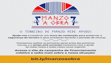 MANZO À OBRA: O TERREIRO DE MANZO PEDE APOIO!