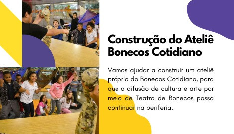 [SP] Construção do Ateliê Bonecos Cotidiano