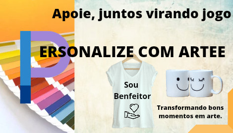 [MA] Vem Solidarizar com a Personalize com Artee