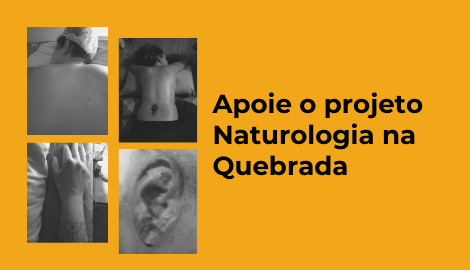 [SP] Apoie o projeto Naturologia na Quebrada