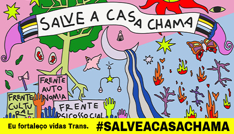 Ajude a CASA CHAMA a continuar acolhendo milhares de pessoas trans