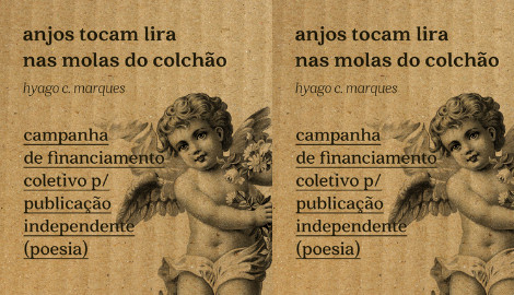 "Anjos tocam lira nas molas do colchão", de Hyago Marques