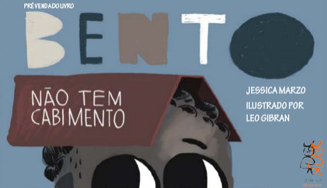 "BENTO NÃO TEM CABIMENTO", DE JESSICA MARZO E LEO GIBRAN - TÁDESOL TÁDELUA