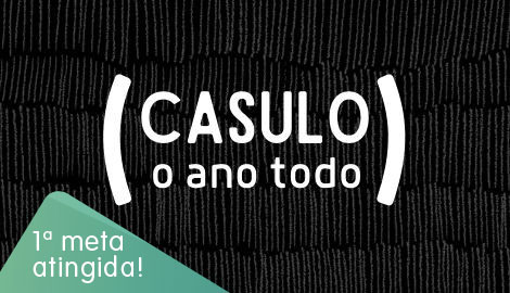 Casulo o ano todo