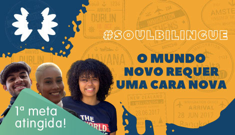 Soul Bilíngue - O mundo novo requer uma cara nova
