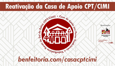 Reativação da Casa de Apoio CPT/CIMI