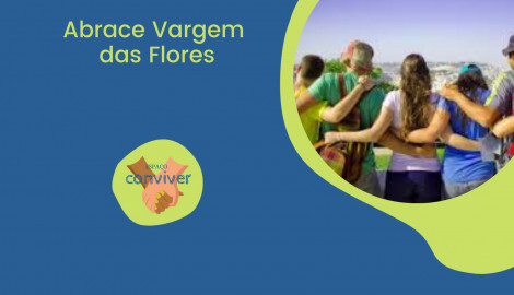 Abrace Vargem das Flores