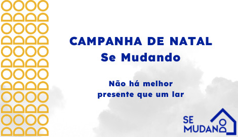 Campanha de Natal - Se Mudando