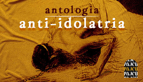 Antologia Anti-Idolatria