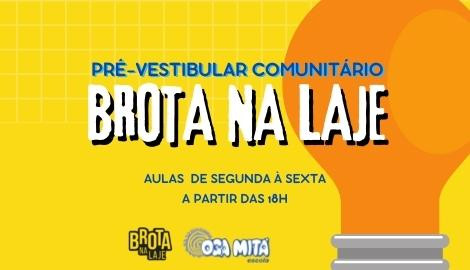 Campanha Pré-vestibular Brota na Laje