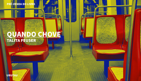 "QUANDO CHOVE", DE TALITA FEUSER