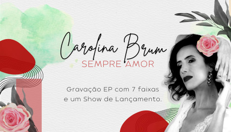 Sempre Amor - Carolina Brum