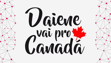 Daiene vai pro Canadá