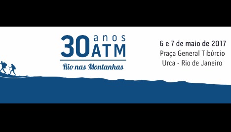 Rio nas Montanhas: 30 anos de ATM