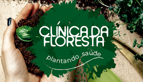 Clínica da Floresta | Plantando Saúde