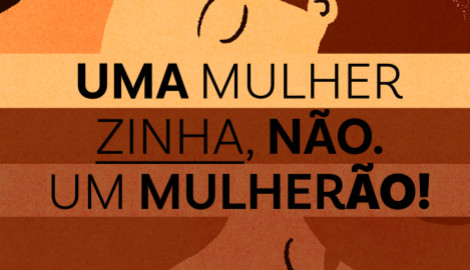 Antologia Uma Mulherzinha, não. Um Mulherão! | CEMana de 22