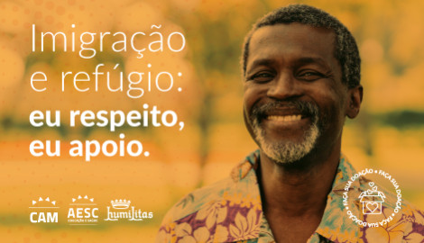Imigração e Refúgio: Eu respeito, eu apoio