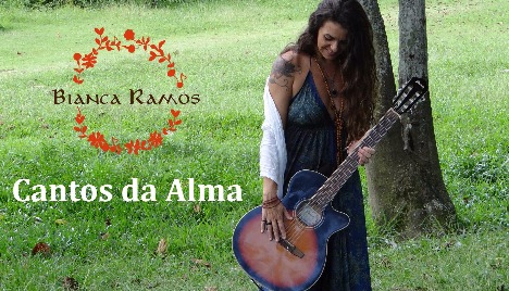 Cantos da Alma de Bianca Ramos 