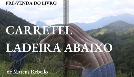 Livro CARRETEL LADEIRA ABAIXO de Mateus Rebello
