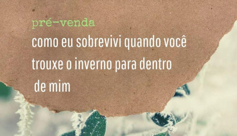 Como eu sobrevivi quando você trouxe o inverno para dentro de mim de Giana G.