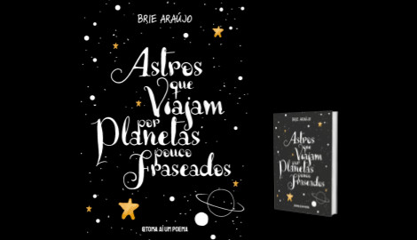Livro Astros que viajam por planetas poucos fraseados de Brie Araújo