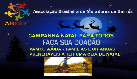 Ajude a ABMB7 Fazer Natal para todos e sem Fome
