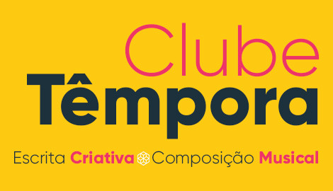 Clube de Escrita Criativa & Composição Musical • Têmpora Criativa