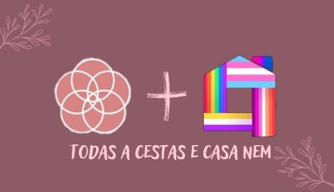 Todas as Cestas + Casa Nem