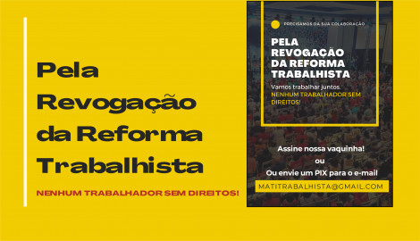 Revoga Já! Pela Revogação da Reforma Trabalhista