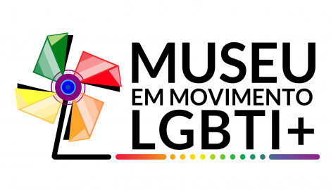 Estruturação do Museu em Movimento LGBTI+ (MuMo LGBTI+)