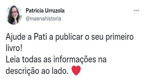 Ajude a Pati a publicar seu primeiro livro!