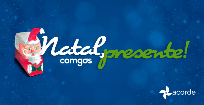 Natal Comgás, presente!