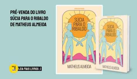 Livro Súcia para o Ribaldo de Matheus Almeida