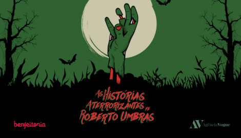 Financiamento para o curta 'As Histórias Aterrorizantes de Roberto Umbras'..
