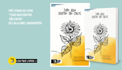Livro Tudo Aqui Dentro São Cacos de Laila Enby Langhammer