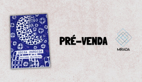 "COISA PERDIDA", DE TACIANA OLIVEIRA