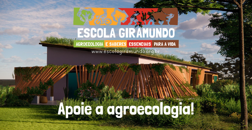 Escola Giramundo de Agroecologia e Saberes Essenciais para a Vida