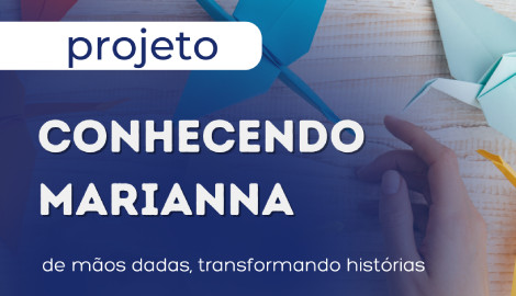 Projeto Conhecendo Marianna