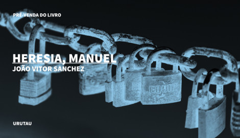 "HERESIA,  MANUEL", DE JOÃO VITOR SANCHEZ
