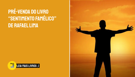 Livro SENTIMENTO  FAMÉLICO de Rafael Lima