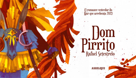 'DOM PIRRITO', DE RAFAEL SETESTRELO
