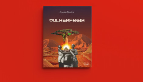 Mulherfagia, de Ângela Pereira