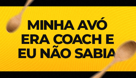 Livro - Minha Avó era Coach e Eu não Sabia