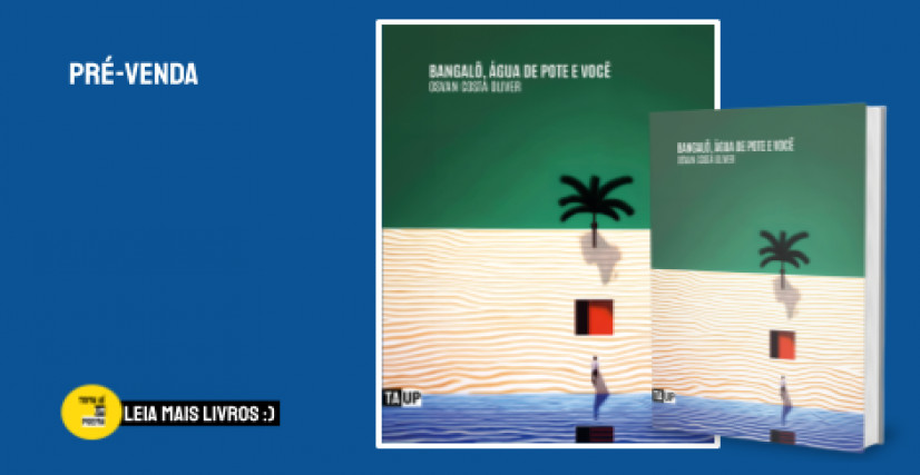 Livro Bangalô, Água de Pote e Você de Osvan Costa Oliver